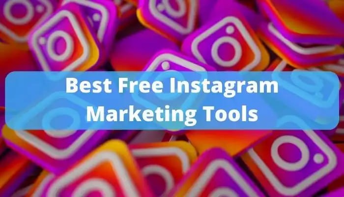 Banner Image for Free Instagram Marketing Tools